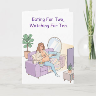 Eating For Two Watching For Ten Funny Pregnancy Card