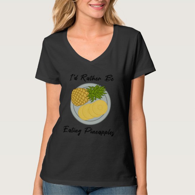 eating Fruits Pineapples Tropical Summer Fruits T-Shirt (Front)