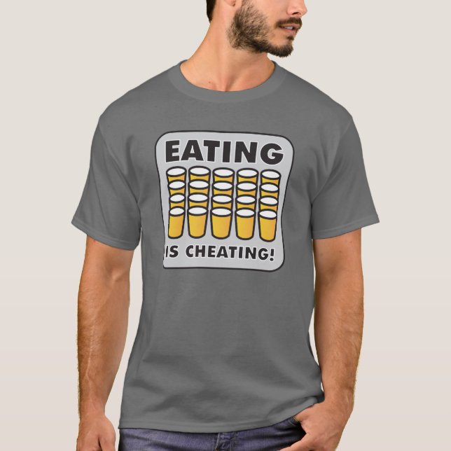 EATING IS CHEATING T-Shirt (Front)