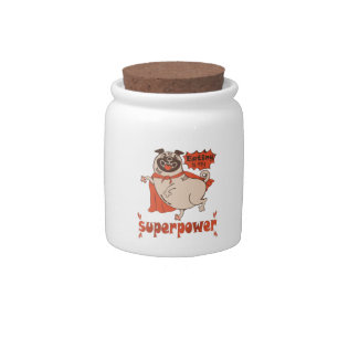 Eating is my superpower red cloak pug comic style  candy jar