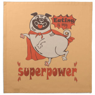 Eating is my superpower red cloak pug comic style  cloth napkin