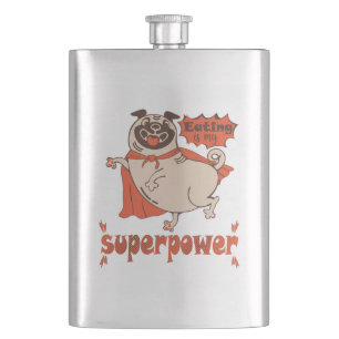 Eating is my superpower red cloak pug comic style  flask