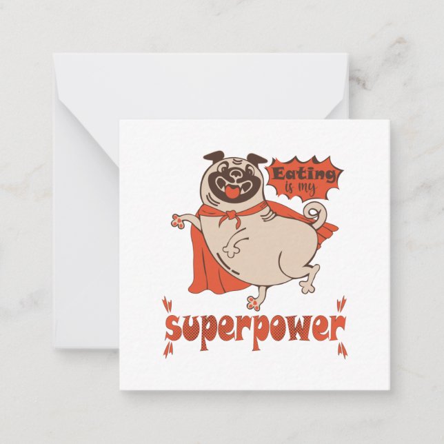Eating is my superpower red cloak pug comic style  note card (Front)