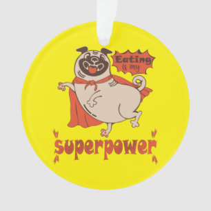 Eating is my superpower red cloak pug comic style ornament