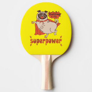 Eating is my superpower red cloak pug comic style ping pong paddle