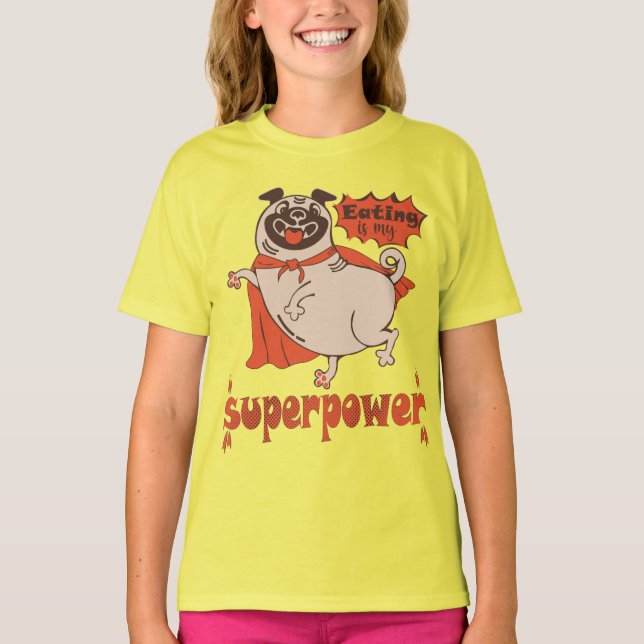 Eating is my superpower red cloak pug comic style  T-Shirt (Front)