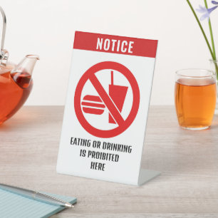 EATING OR DRINKING PEDESTAL SIGN