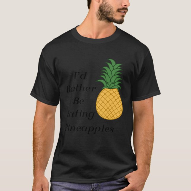 Eating Pineapples Cute Fruit  Tropical Fruits T-Shirt (Front)
