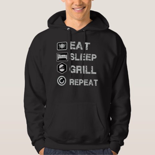 Eatleep Grill Barbecue Repeat  Grilling BBQ Hoodie