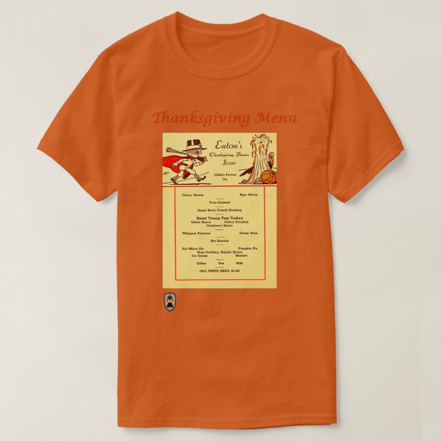 Eatons Thanksgiving Dinner T-Shirt (Design Front)