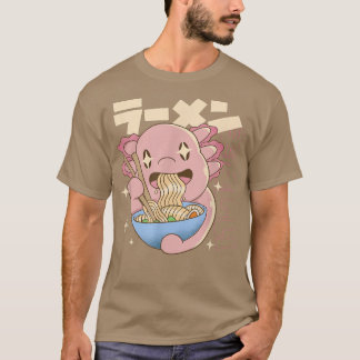 EATSALOTL RAMEN Japanese Axolotl Eating Noodles Ja T-Shirt