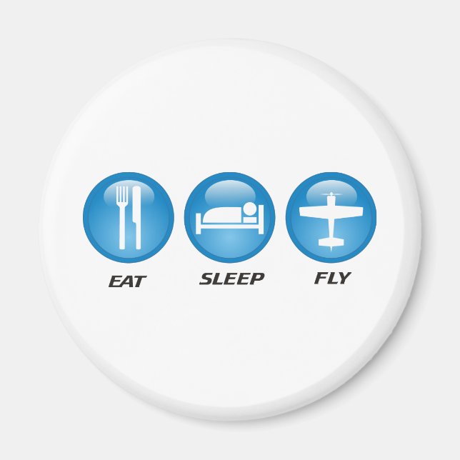 eatsleepfly magnet (Front)