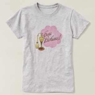 Eau Behave! Funny Word Pun T-Shirt