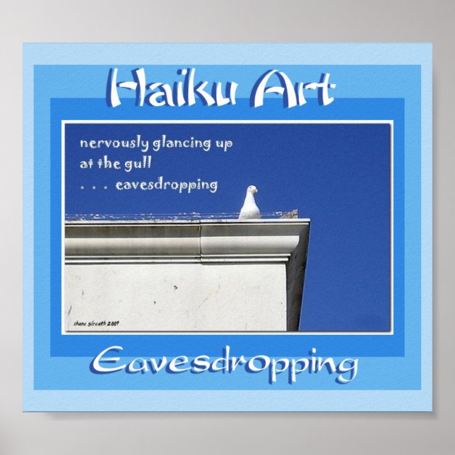 Eavesdropping Haiku Art Print (Front)