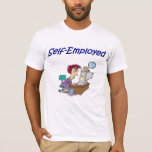 Ebay Self Employed T-shirt at Zazzle