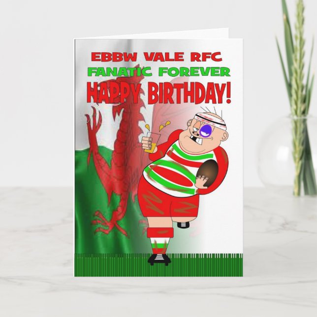 Ebbw Vale RFC Fanatic Forever Rugby Birthday Card (Front)