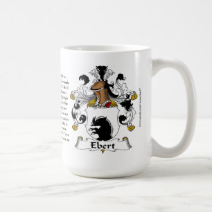 Ebert, the Origin, the Meaning and the Crest Coffee Mug