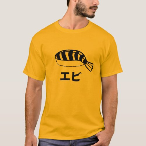 Ebi Sushi Prawn  Shrimp Japanese Characters T_Shirt