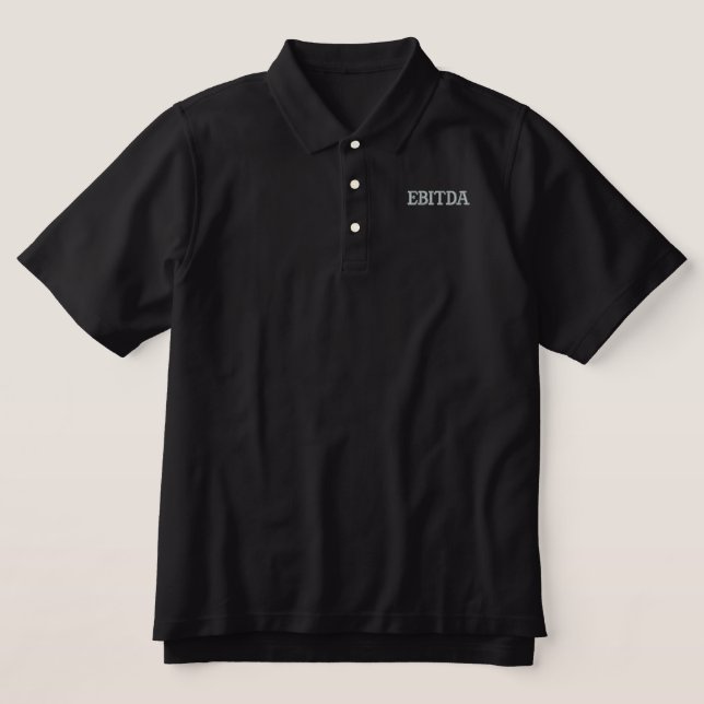 EBITDA! EMBROIDERED POLO SHIRT (Design Front)