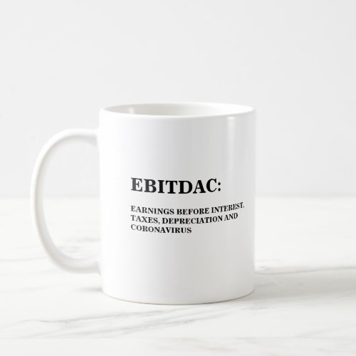 EBITDAC FINANCIAL ACCOUNTING COFFEE MUG