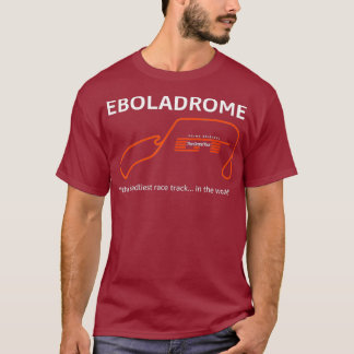 Eboladrome T-Shirt