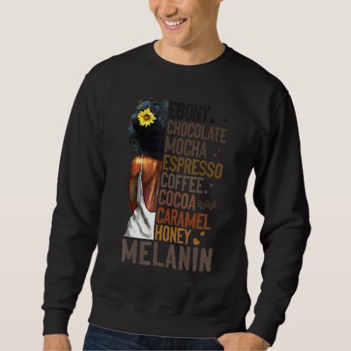 Ebony Chocolate Mocha Espresso Coffee Honey Melani Sweatshirt