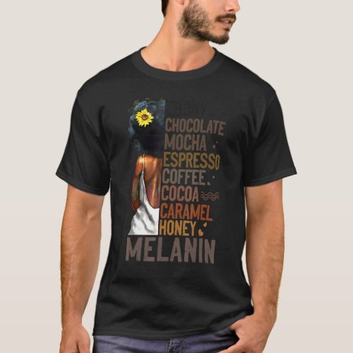 Ebony Chocolate Mocha Espresso Coffee Honey Melani T_Shirt