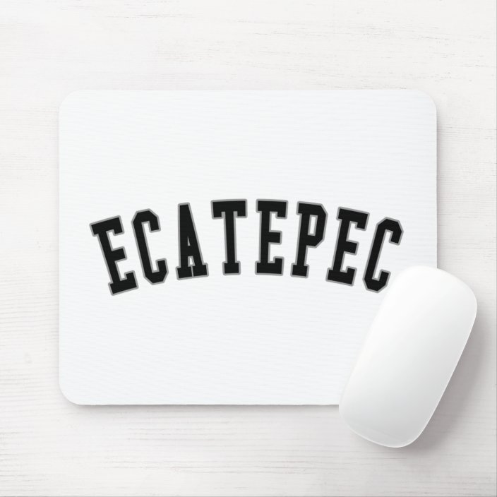 Ecatepec Mousepad