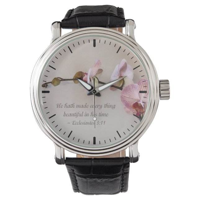Ecc 3 11 He Hath Made Everything Beautiful II Watch (Front)