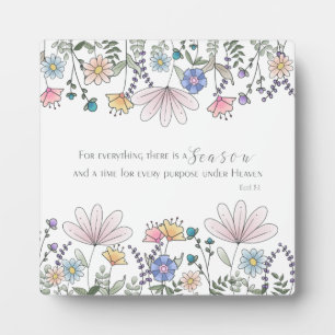 Eccl 3:1 For Everything there is a Season Plaque