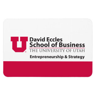 Eccles Entrepreneurship Strategy Magnet
