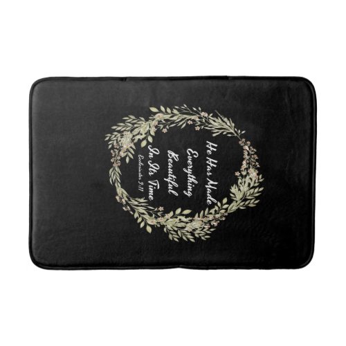 Ecclesiastes 311 NIV _ Bible Verse Bath Mat