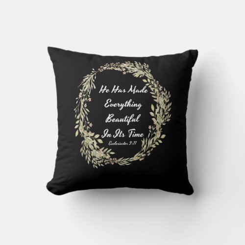 Ecclesiastes 311 NIV _ Bible Verse Throw Pillow