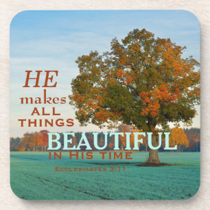 Ecclesiastes 3:11 All things beautiful Coasters
