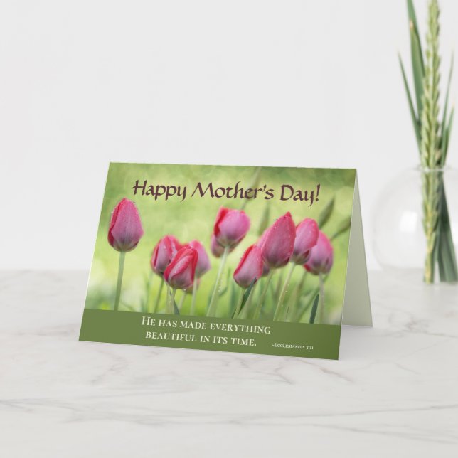 Ecclesiastes 3:11, Bible Verse Mother's Day Tulips Card (Front)