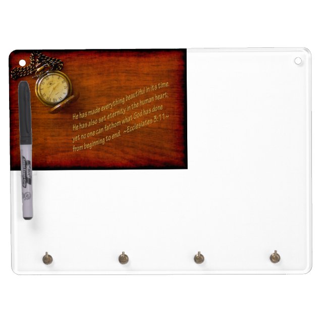 Ecclesiastes 3:11 dry erase board with keychain holder (Front)