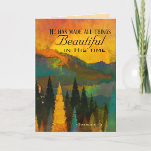 Ecclesiastes 3:11 He has made all things Beautiful Card