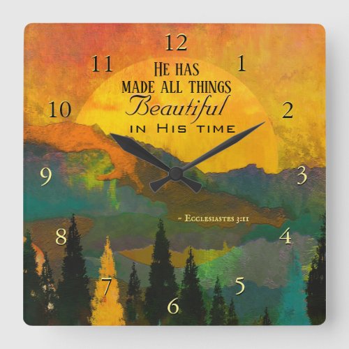 Ecclesiastes 311 He has made all things Beautiful Square Wall Clock