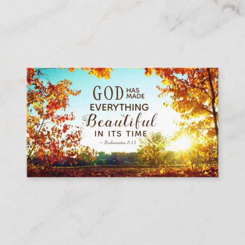 Ecclesiastes 311 He has made everything beautiful Business Card