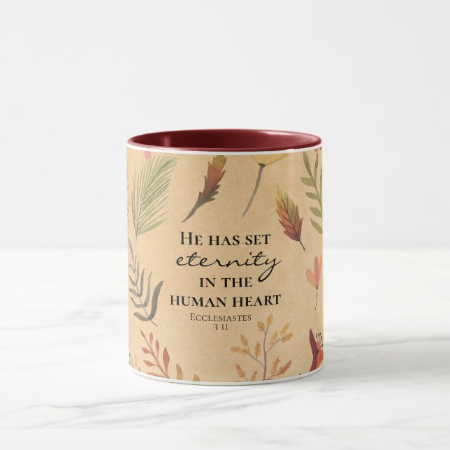 Ecclesiastes 3:11 He has set eternity in the heart Mug (Center)
