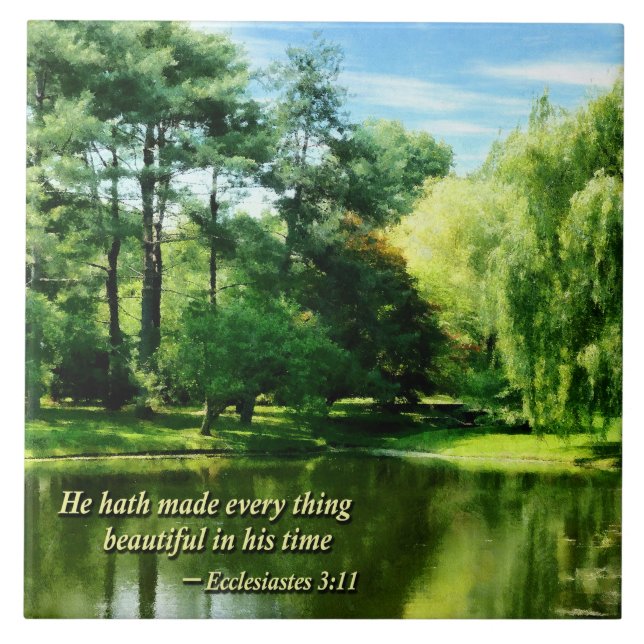 Ecclesiastes 3 11 He Hath Made Everything Beautifu Ceramic Tile (Front)