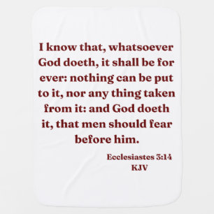 Ecclesiastes 3:14 KJV Bible Verse Baby Blanket