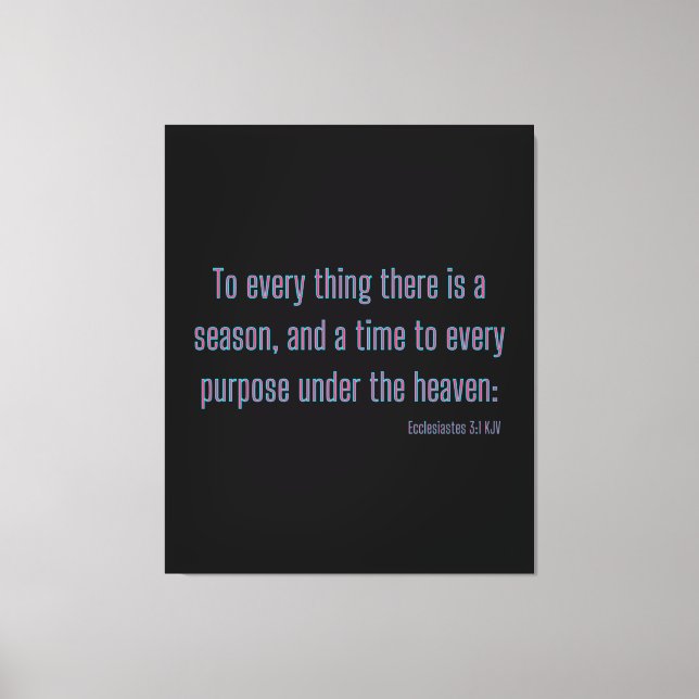 Ecclesiastes 3:1 Bible Verse KJV Wall Art (Front)