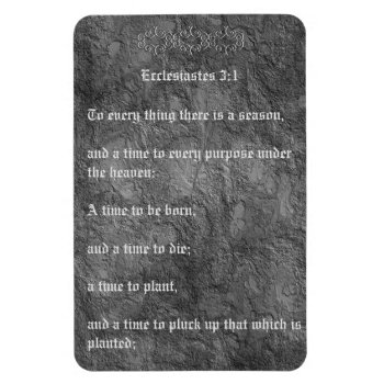 Ecclesiastes 3:1 Distressed Aged Texture No Tears Magnet by PlasticMemories at Zazzle