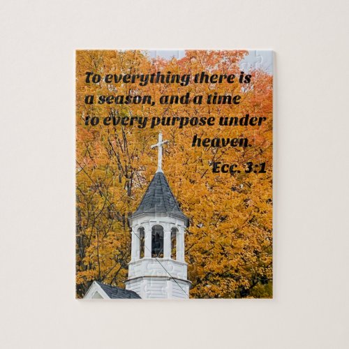 Ecclesiastes 31 To everything there is a Season Jigsaw Puzzle