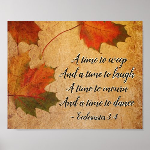 Ecclesiastes 34 A time to weep A time to laugh Poster