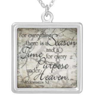 Ecclesiastes 3 Necklace