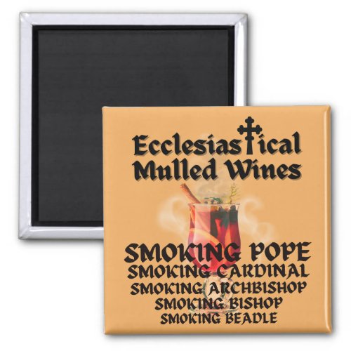 Ecclesiastical Mulled Wines Magnet