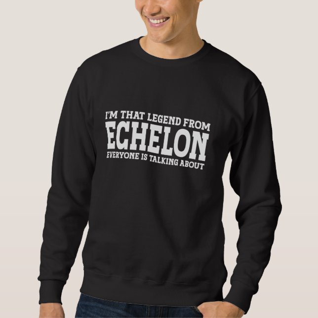 Echelon Hometown NJ New Jersey Home Roots Funny Ci Sweatshirt (Front)
