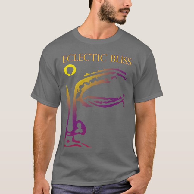 Eclectic Bliss T-Shirts, Long Sleeves + more! T-Shirt (Front)